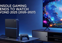 Console Gaming Trends to Watch Beyond 2025 (2026–2027) Console Gaming Trends to Watch Beyond 2025 (2026–2027)
